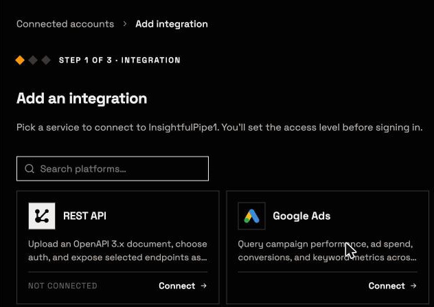 Step 1 of 3 in InsightfulPipe, Add an integration: a searchable grid of integrations, with the Google Ads card and its Connect button.