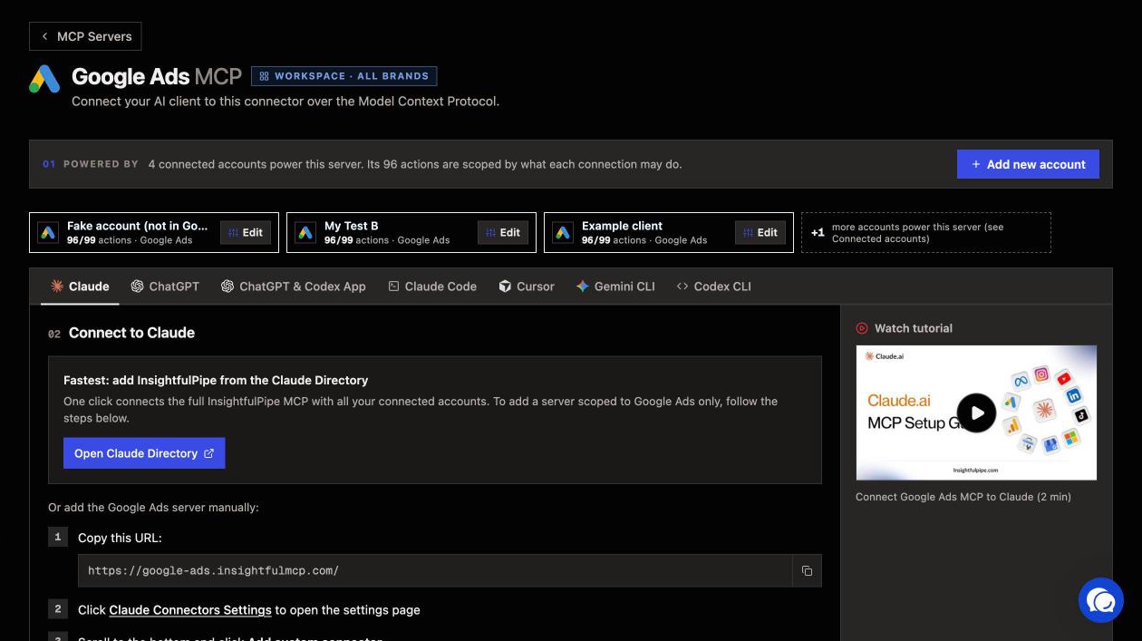 The Google Ads MCP guide inside InsightfulPipe on the Claude tab: the server URL, the connector directory button, the per-client setup tabs and the walkthrough video.