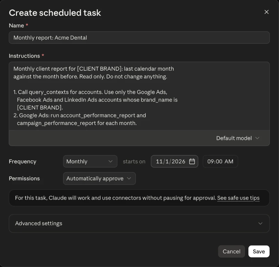Claude's Create scheduled task form filled in for one client: the monthly report prompt, a Monthly frequency starting on 11/1/2026 at 09:00 AM, ready to save.