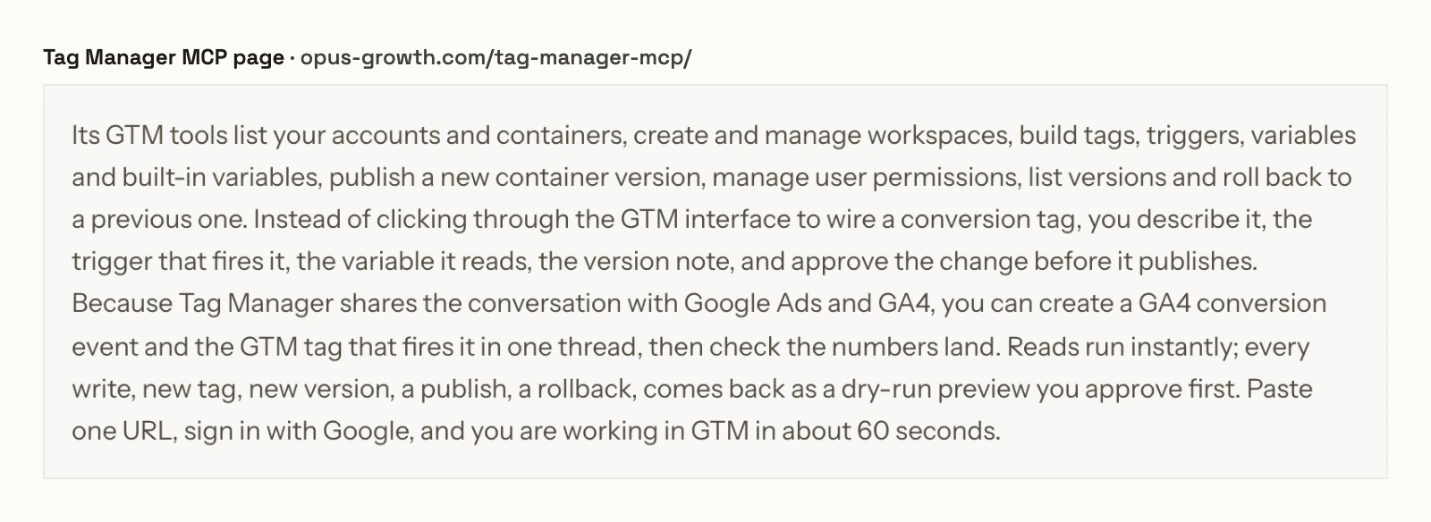 Opus Growth's Tag Manager MCP page saying its tools publish a new container version, manage user permissions and roll back to a previous one, and that every write comes back as a dry-run preview you approve first.