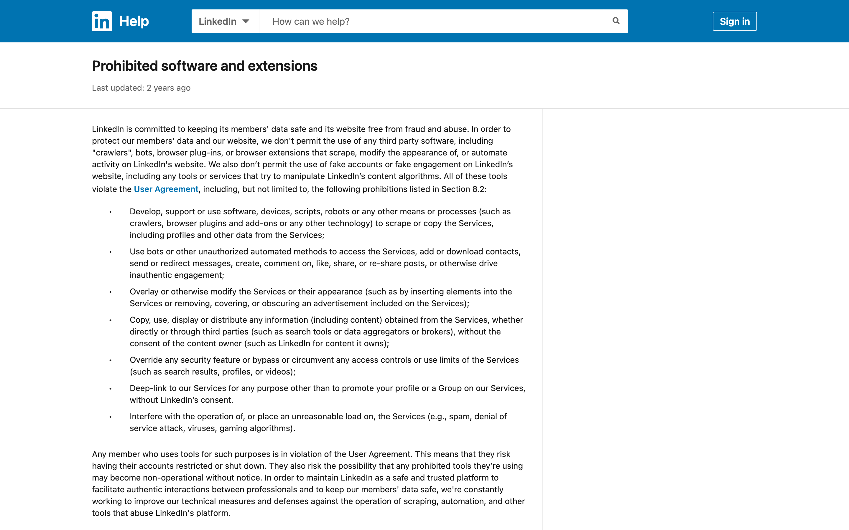 LinkedIn's Help Center page on prohibited software and extensions, which says tools that scrape or automate activity on LinkedIn's website violate the User Agreement.
