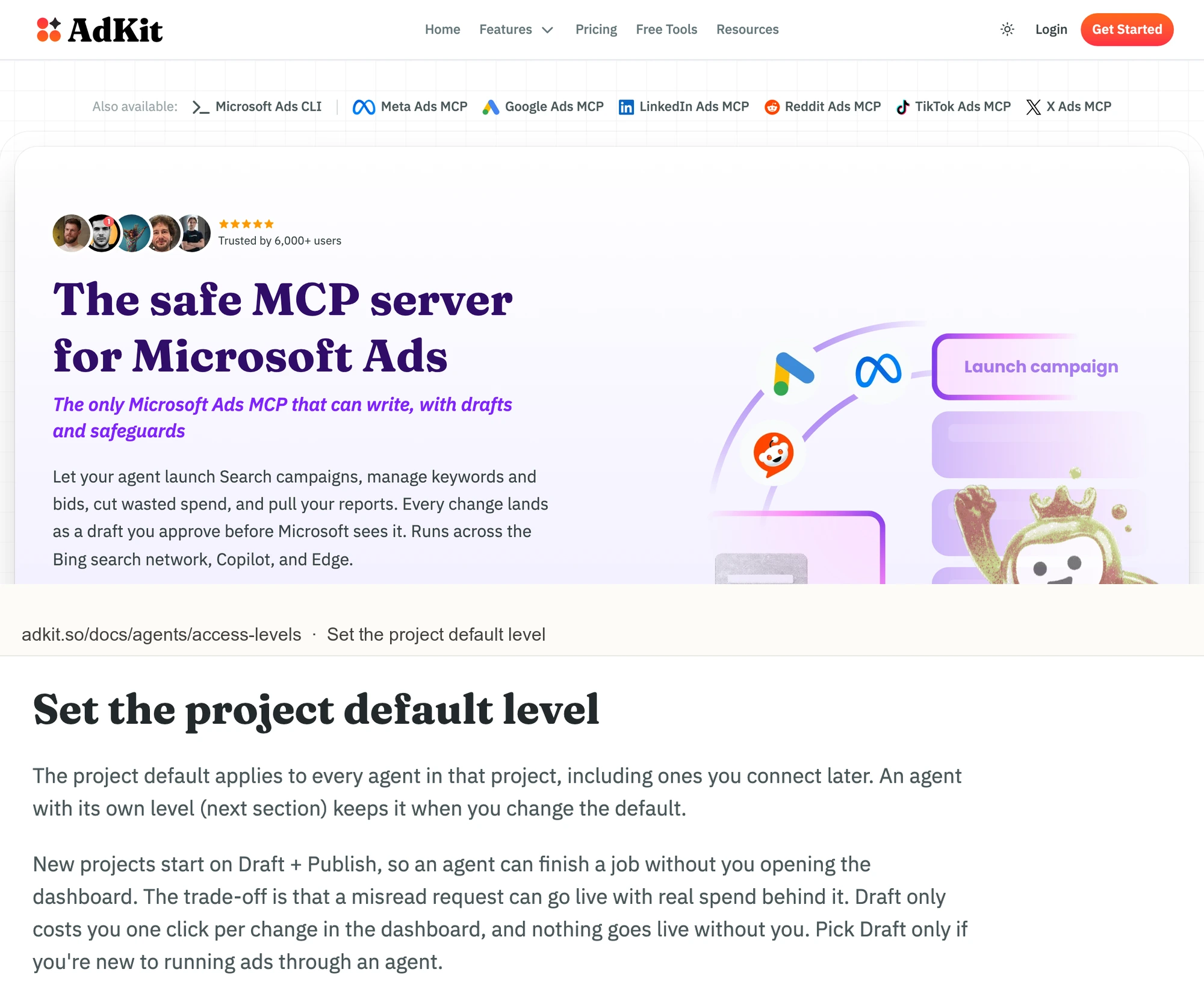 AdKit's Microsoft Ads page saying every change lands as a draft you approve, above its own access-level docs saying new projects start on Draft + Publish and a misread request can go live.
