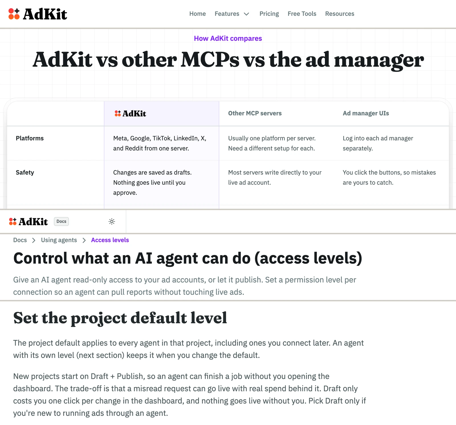 AdKit's X Ads page says changes are saved as drafts and most servers write directly to your live ad account, while its own docs say new projects start on Draft + Publish, where a misread request can go live.