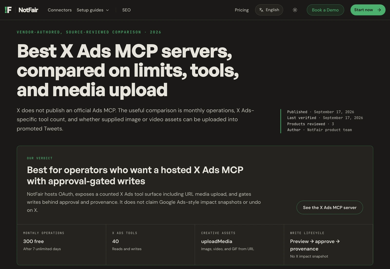 NotFair's X Ads comparison opens with X does not publish an official Ads MCP and counts 40 X Ads tools, though X's docs describe an official X Ads MCP with 74.