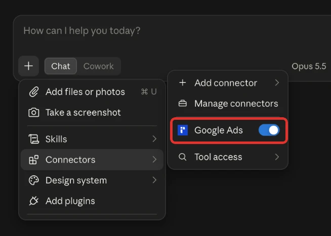 A new Claude chat with the + menu open on Connectors and the Google Ads connector switched on.