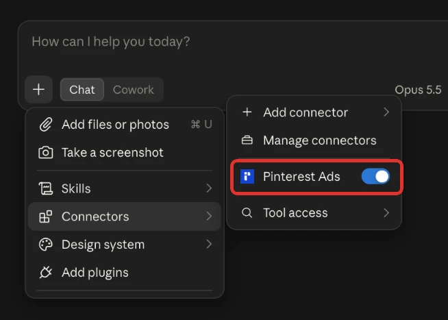 A new Claude chat with the + menu open on Connectors and the Pinterest Ads connector switched on.