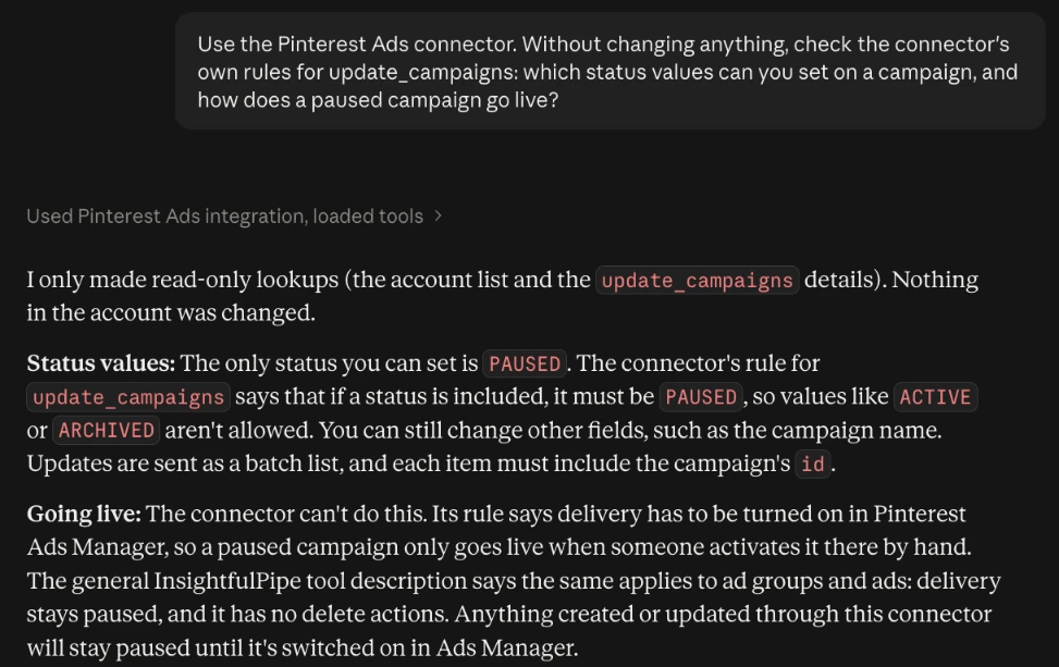 Claude reading the InsightfulPipe Pinterest Ads connector's own rules: update_campaigns accepts only PAUSED, so a paused campaign goes live only in Pinterest Ads Manager.