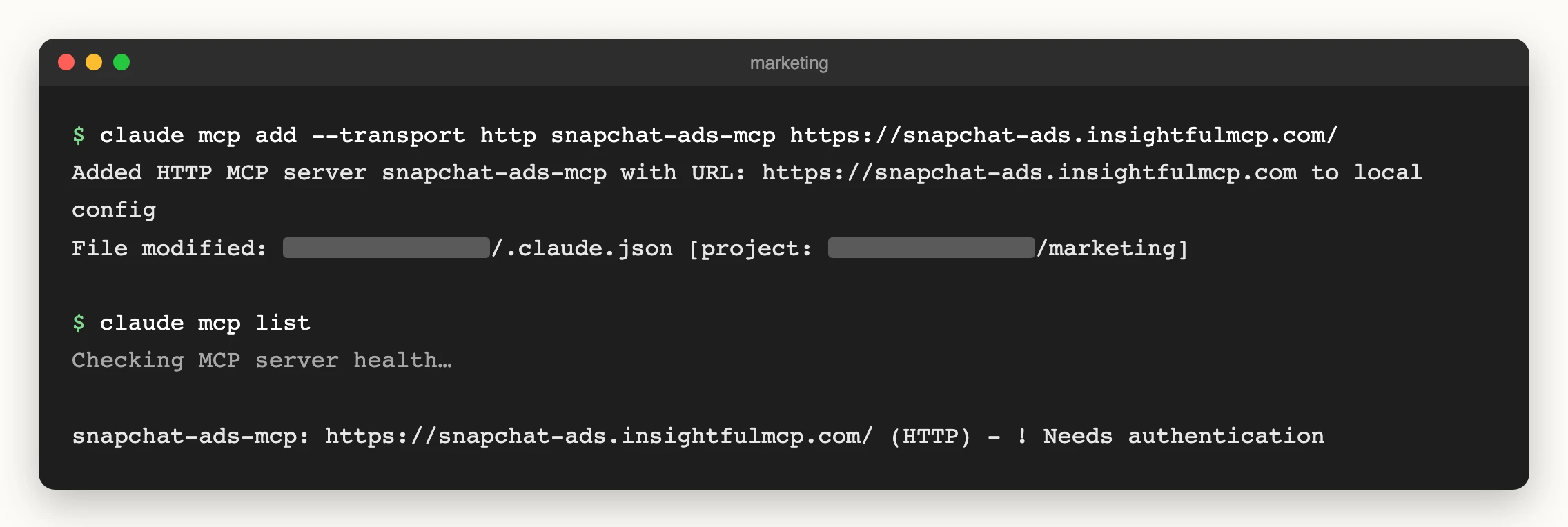 Claude Code in a terminal: claude mcp add registers snapchat-ads-mcp, and claude mcp list shows it waiting for the InsightfulPipe sign-in.