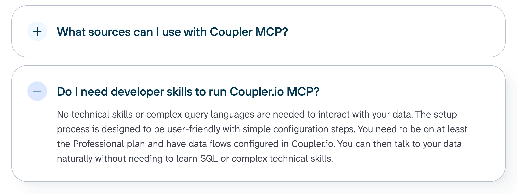Coupler.io's MCP FAQ says you need to be on at least the Professional plan and have data flows configured in Coupler.io.
