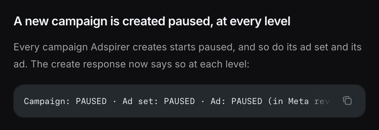 Adspirer's Meta Ads docs: every campaign Adspirer creates starts paused, and so do its ad set and its ad.