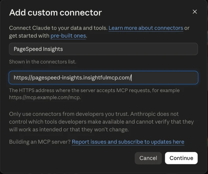 Claude's Add custom connector dialog with the name PageSpeed Insights and https://pagespeed-insights.insightfulmcp.com/ filled in, ready for Continue.