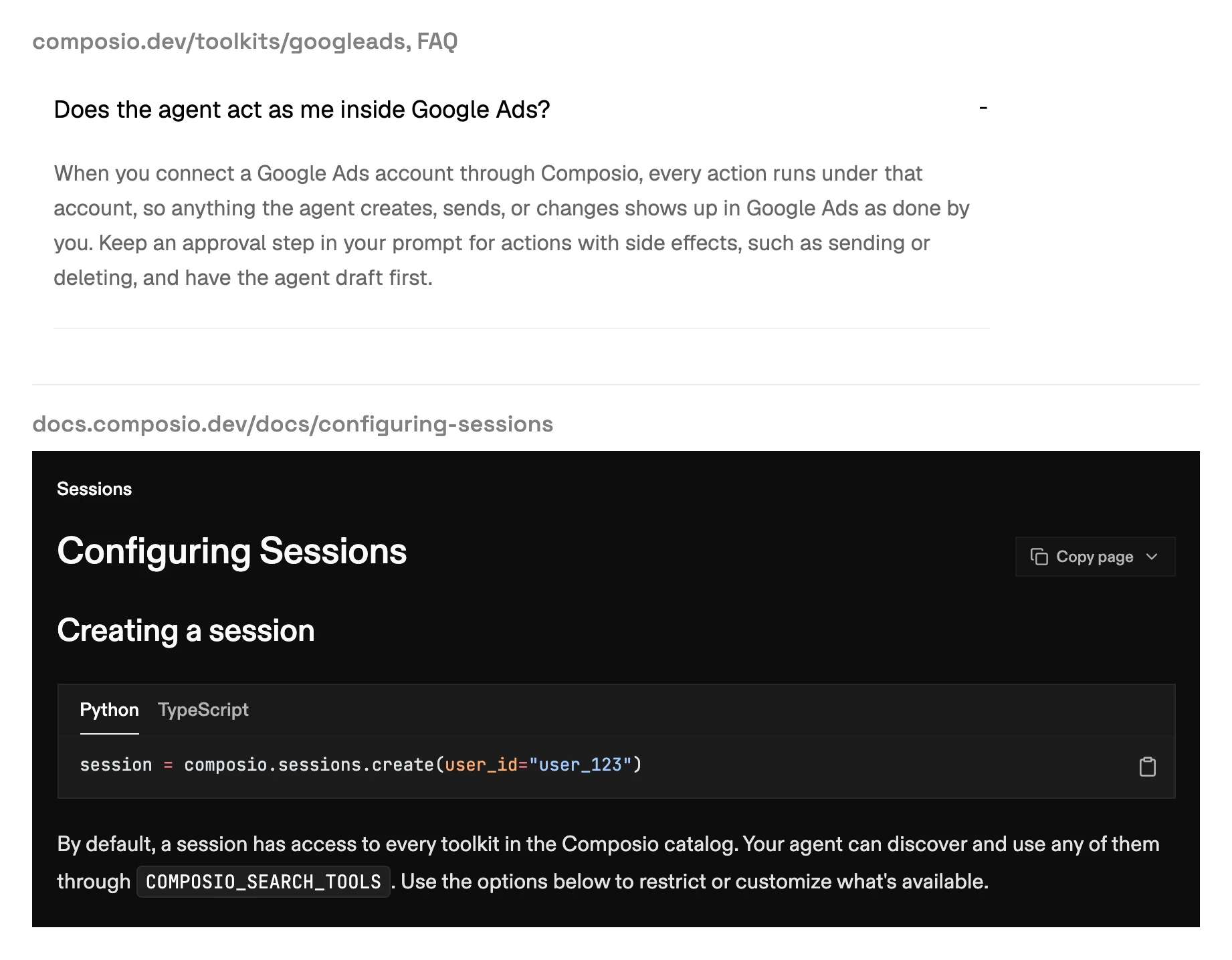 Composio's Google Ads FAQ says to keep an approval step in your prompt for actions with side effects, and its sessions docs say a session has access to every toolkit in the Composio catalog by default.