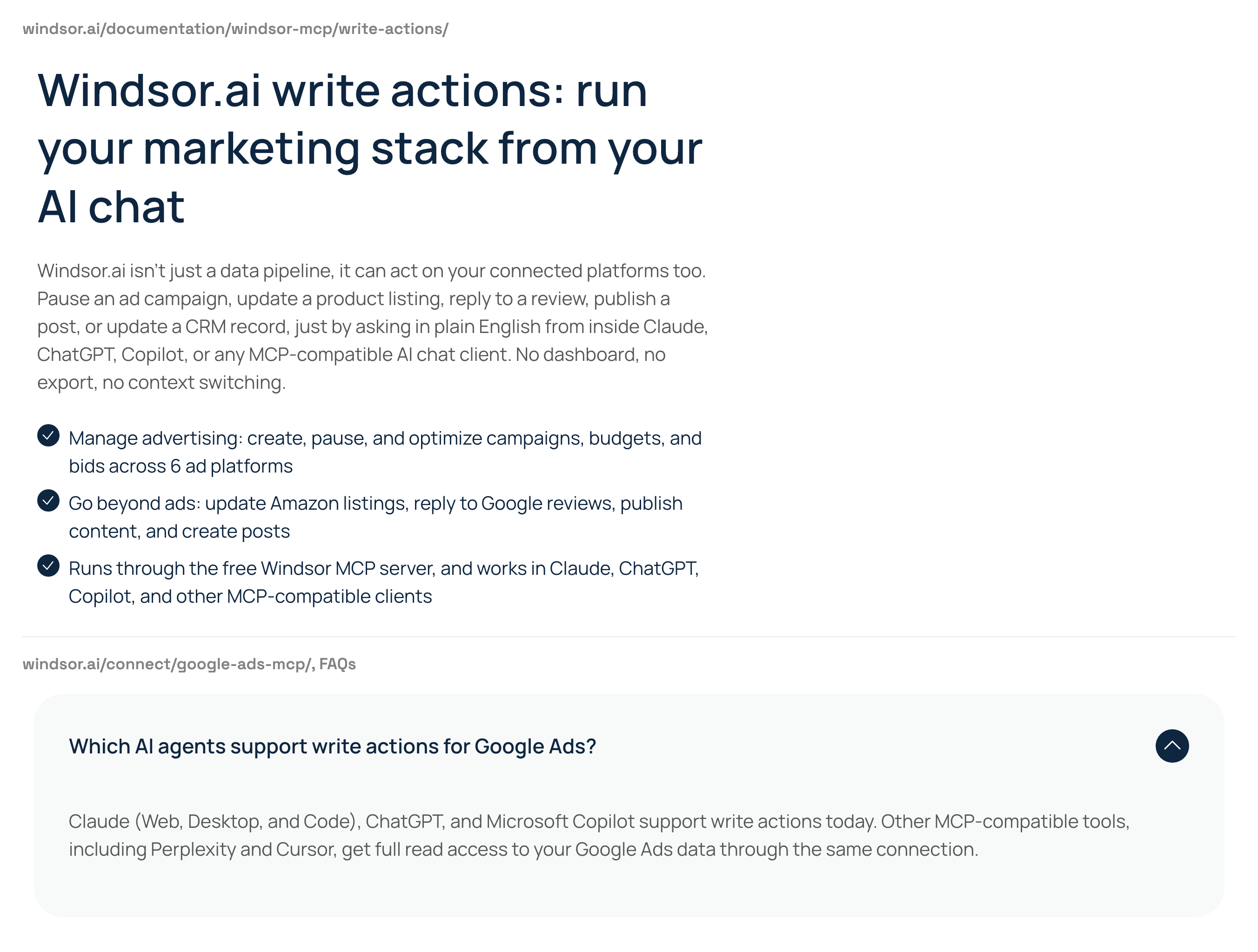 Windsor.ai's write actions page says writes work in Claude, ChatGPT, Copilot and other MCP-compatible clients, while its Google Ads MCP FAQ says Perplexity and Cursor get full read access.